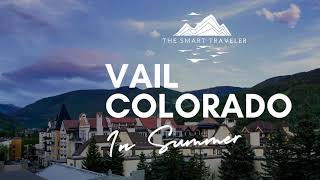 Vail, Colorado (Things to do)