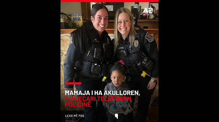 Mamaja i ha akulloren, 4-vjeçari telefonon policinë