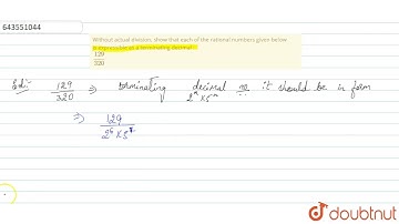 Without actual division, show that each of the rational numbers given below is expressible as a ...