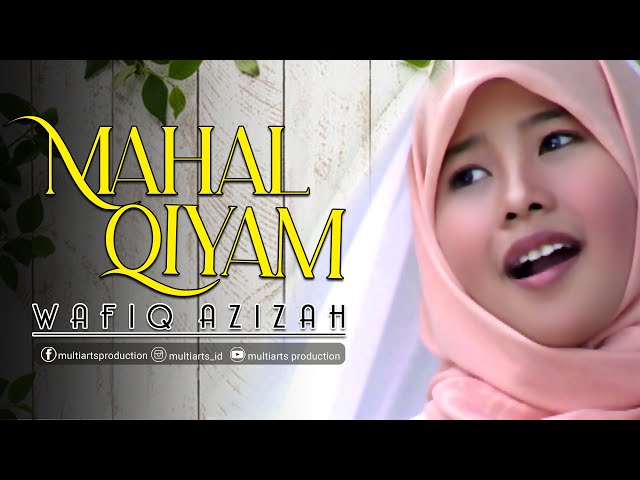 Mahallul Qiyam Yaa Nabi Salam 'Alaika  - Wafiq Azizah class=