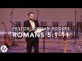 Six Reasons the Righteous Should Rejoice - Romans 5:1-11 (11.11.18) - Dr. Jordan N. Rogers