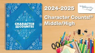 CHARACTER COUNTS! Middle/High 2024-2025 Planner