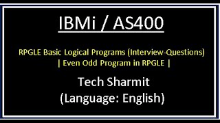 IBMi (AS400) - Even odd Program in RPGLE | rpgle programming  |  as400  for beginners in English |