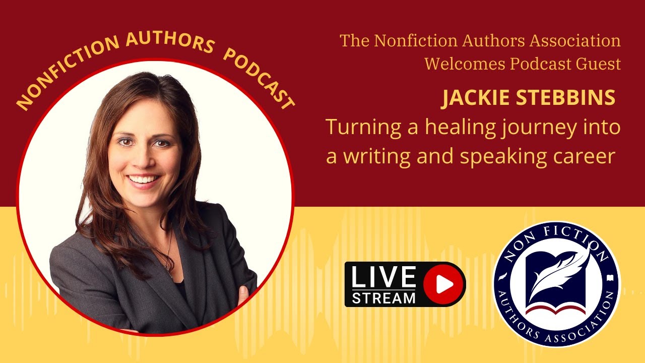 Jackie Stebbins: Turning a healing journey into a writing and speaking career