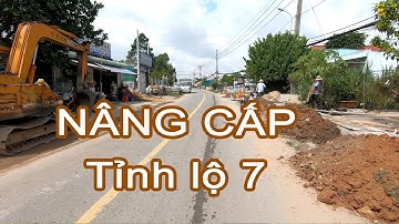 Nâng cấp Tỉnh lộ 7 - Từ sông Sài Gòn qua các xã An Nhơn Tây - Trung Lập - Phước Thạnh - Thái Mỹ