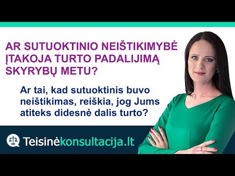 Video: Skyrybos: Turto Padalijimas Tarp Sutuoktinių