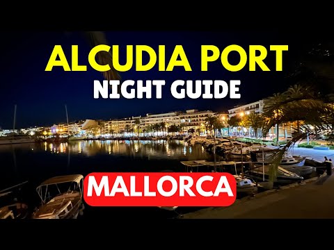 A Guide to Alcudia Port at Night, Mallorca (Majorca), Spain