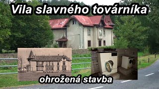 Vila slavného továrníka