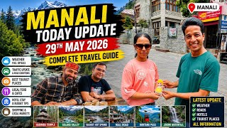 Manali Today Update | Mall Road, Traffic, Weather & Tourist Rush | 29 May 2026
