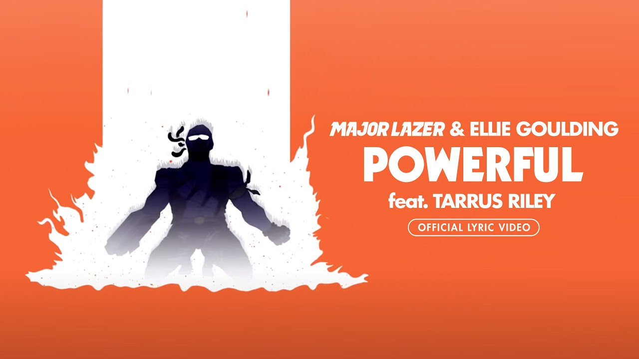 Major Lazer \u0026 Ellie Goulding - Powerful (feat. Tarrus Riley) (Official Music Video)