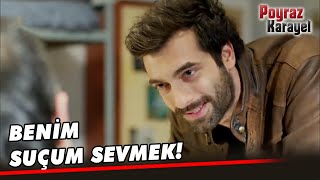 Poyraz, Deli Deli Hareketler Yaptı - Poyraz Karayel 47. 
