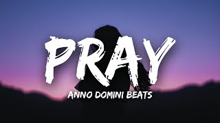 Anno Domini Beats - Pray