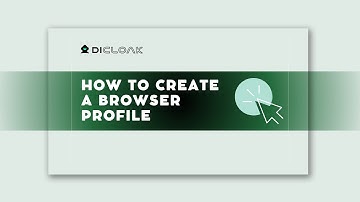 How to Create a Browser Profile in DICoak