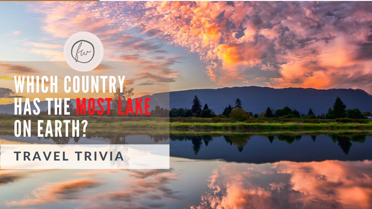 [DID YOU KNOW?] Fun Travel Trivia: Country With Most Lake On Earth – Canada #SHORTS | FUN WORLD