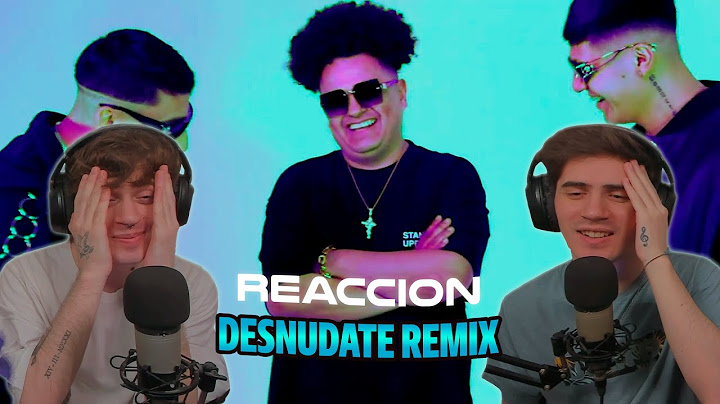 [REACCION] Big Metra x El Bogueto x El Malilla - Desnúdate Remix (Video Oficial)