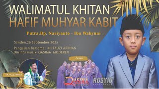 Live Qasima Bersama Kh Fauzi Arkhan Khitan Hafif Putro Bp. Nariyanto Sanden 26 Sept 2025