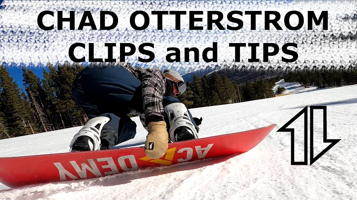 Snowboarding Clips and Tips with Chad Otterstrom