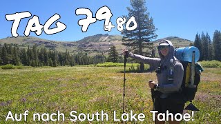 PCT 2026 Day 79+80 - Off to South Lake Tahoe!