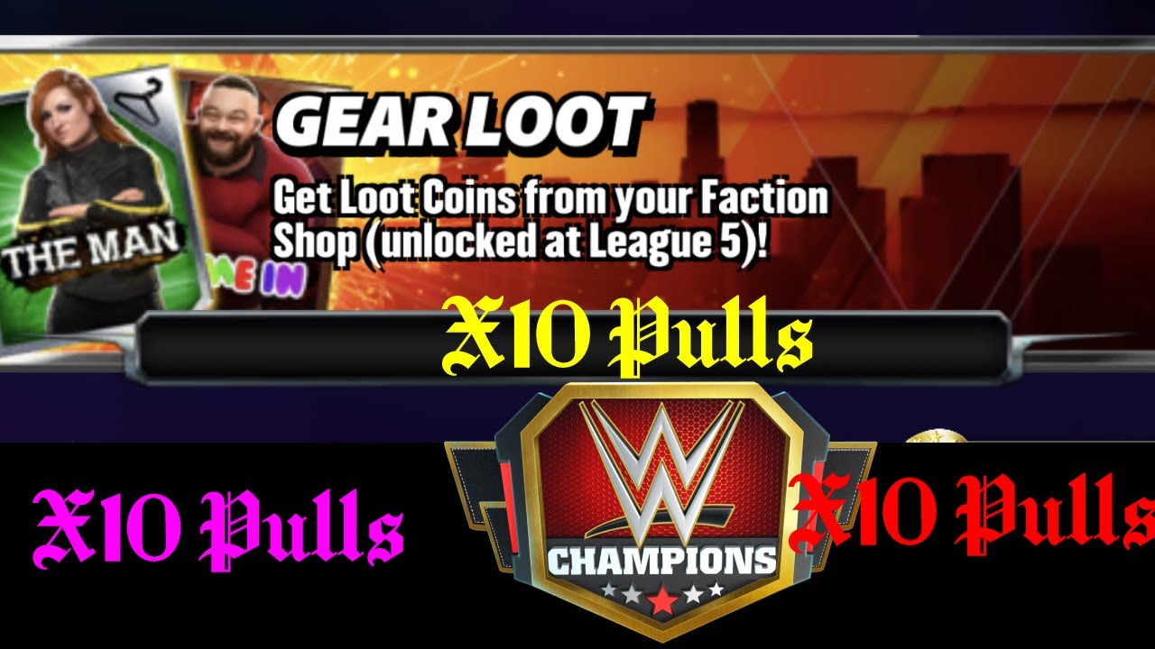 WWE CHAMPIONS GEAR LOOT X10 PULLS🎲 - YouTube
