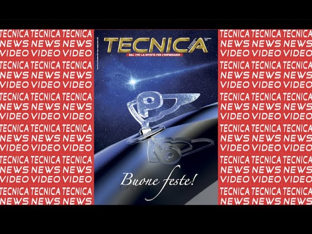 Anteprima Tecnica Dicembre 2021 - Tecnicanews Video