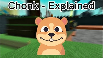 Chonk - Explained | Find The Chomiks