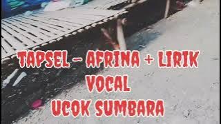 TAPSEL - APRINA   LIRIK VOCAL UCOK SUMBARA @ LUBIS LIRIK
