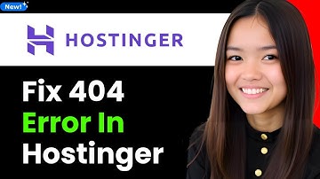 How to Fix 404 Error in Hostinger 2025 (Step By Step)