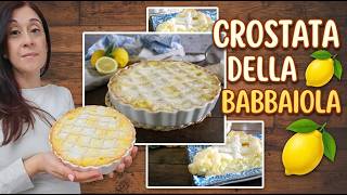 CROSTATA DELLA BABBAIOLA 🍋 crostata al limone- La cucina di Rita