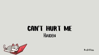 Haiden - Can't Hurt Me (Lyrics)