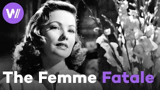 Hollywood's Femme Fatale: A dangerous and seductive woman who catalyzes all men's fears