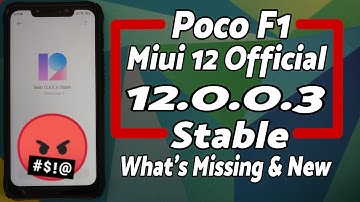 Poco F1 | Official MIUI 12 Stable Features | MIUI 12.0.0.3 Stable | What