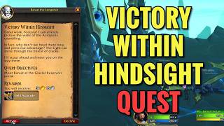 Victory Within Hindsight Quest (WoW Midnight)