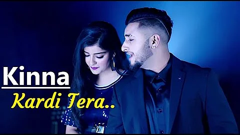 Kinna Kardi Tera | KHAN SAAB | New Punjabi Song | Lyrics | Khan Saab Song |Latest Punjabi Songs 2020
