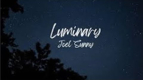 Thumbnail of ~Luminary by Joel Sunny~ (muffled/1 hour)