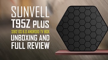 Best Android Box For This Summer T95Z Plus S912 2GB RAM - Full Review