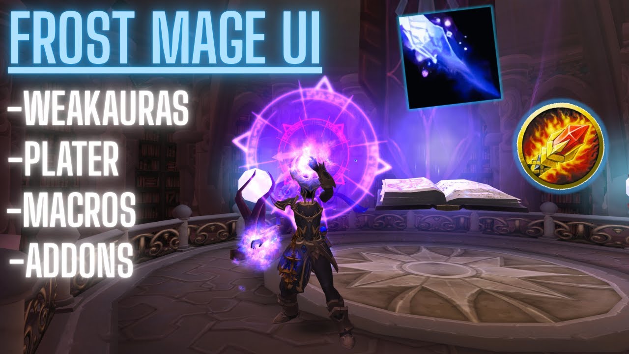 Frost Mage UI, Addons, & Macros | 11.2 The War Within