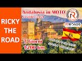 🇪🇸Spagna🇪🇸 - Andalusia In Moto - Ricky The Road & 77Roads