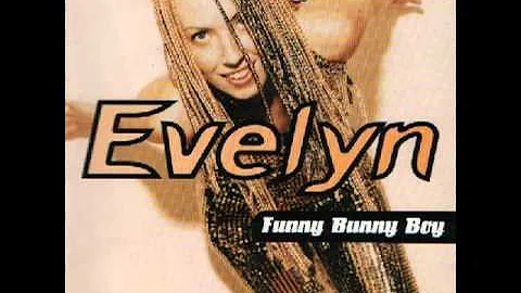 Evelyn - Funny Bunny Boy (Jam & Delgado Special Mix)