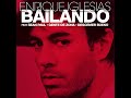 Enrique Iglesias - Sean Paul - Bailando [Lyrics 2015]