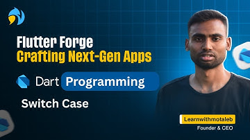 Dart Programming Bangla Tutorial Switch Case 2 |Abdul Motaleb |Learn With Motaleb