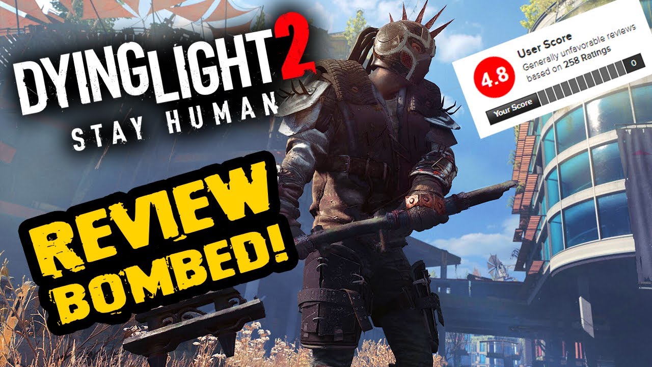 Why Dying Light 2 is being review bombed 