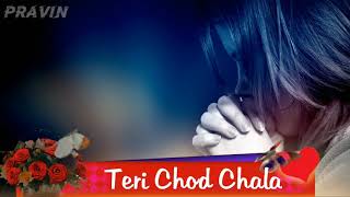 Main duniya teri chod chala || Bewfa status || Love Status || Whatsapp Status #_Bewfa