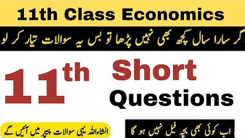 1st year Economics Most important short Questions from chapter 1,2