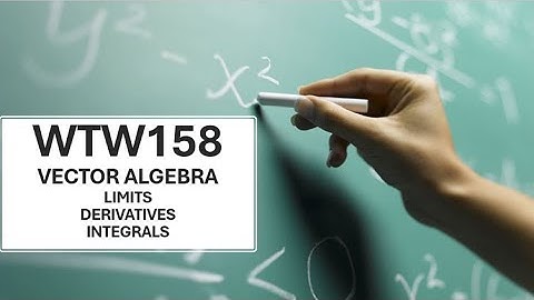 WTW158 UP| Vector Algebra |Limits and Derivatives |Orthogonal Vectors | L