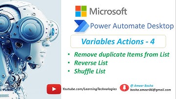 Power Automate Desktop : Work with Remove Duplicate items from  List, Reverse List, Shuffle List