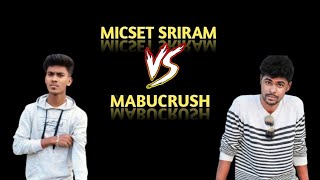 MICSET SRIRAM VS MABUCRUSH WHO IS BEST ? | COMPARISON |  | CHOCO BOY MABUCRUSH | MICSET SRIRAM