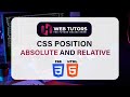CSS Position Property | Position Absolute and Relative in Urdu | Hindi | Web Tutors