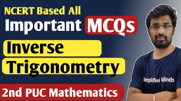 All Important Inverse Trigonometry MCQs from NCERT | 2nd PUC Mathematics Exam 2023