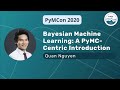 Bayesian Machine Learning: A PyMC-Centric Introduction by Quan Nguyen