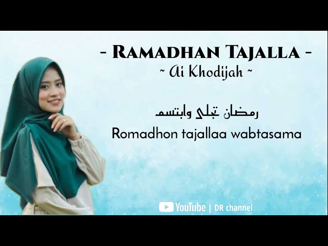 Romadhon Tajalla - Cover dan lirik by Ai Khodijah terbaru class=